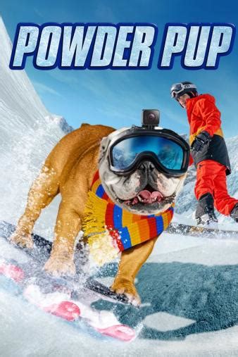 Powder Pup Movie Review .